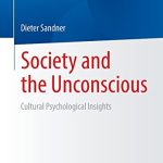 خرید و دانلود نسخه کامل کتاب Society and the Unconscious: Cultural Psychological Insights
