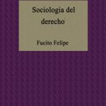 خرید و دانلود نسخه کامل کتاب Sociología del Derecho. El orden jurídico y sus condicionantes sociales. Concepción sociológica del derecho. Precursores y fundadores. Escuelas de los siglos XIX y XX. Sociología jurídica crítica. Desviación y criminalidad. Organizaciones formales. Sociología jurídica en la Argentina.