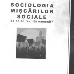 خرید و دانلود نسخه کامل کتاب Sociologia miscarilor sociale