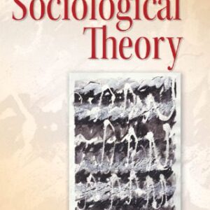 خرید و دانلود نسخه کامل کتاب Sociological Theory (8th Edition)