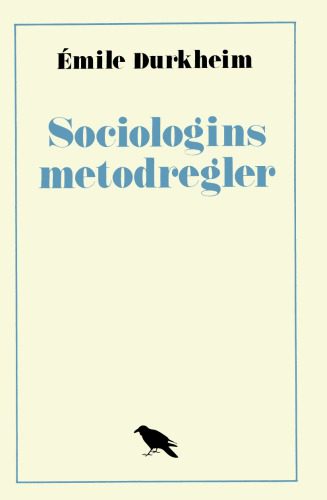 خرید و دانلود نسخه کامل کتاب Sociologins metodregler_68f973db5b03e.jpeg خرید و دانلود نسخه کامل کتاب Sociologins metodregler
