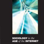 خرید و دانلود نسخه کامل کتاب Sociology in the Age of the Internet (Sociology and Social Change)