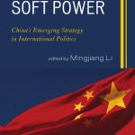 خرید و دانلود نسخه کامل کتاب Soft Power: China’s Emerging Strategy in International Politics