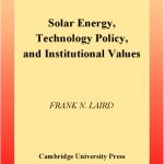 خرید و دانلود نسخه کامل کتاب Solar Energy, Technology Policy, and Institutional Values
