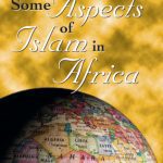 خرید و دانلود نسخه کامل کتاب Some Aspects of Islam in Africa