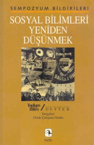 خرید و دانلود نسخه کامل کتاب Sosyal Bilimleri Yeniden Düşünmek, Yeni Bir Kavrayışa Doğru_68f8ed4de53ea.jpeg خرید و دانلود نسخه کامل کتاب Sosyal Bilimleri Yeniden Düşünmek, Yeni Bir Kavrayışa Doğru