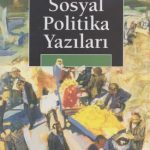 خرید و دانلود نسخه کامل کتاب Sosyal Politika Yazıları