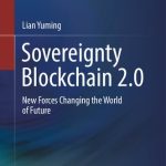 خرید و دانلود نسخه کامل کتاب Sovereignty Blockchain 2.0: New Forces Changing The World Of Future