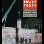 خرید و دانلود نسخه کامل کتاب Soviet Foreign Policy Today: Gorbachev and the New Political Thinking