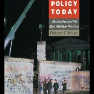 خرید و دانلود نسخه کامل کتاب Soviet Foreign Policy Today: Gorbachev and the New Political Thinking
