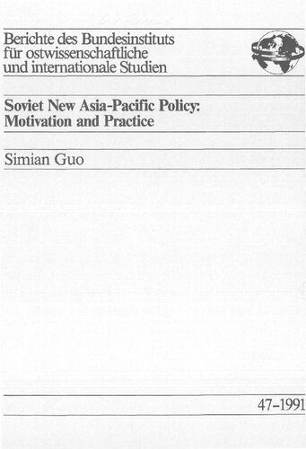 خرید و دانلود نسخه کامل کتاب Soviet NewAsia-Pacific Policy: Motivation and Practice_68f6828b225a9.jpeg خرید و دانلود نسخه کامل کتاب Soviet NewAsia-Pacific Policy: Motivation and Practice