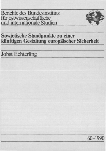 خرید و دانلود نسخه کامل کتاب Sowjetische Standpunkte zu einer künftigen Gestaltung europäischer Sicherheit_68f6739daa63a.jpeg خرید و دانلود نسخه کامل کتاب Sowjetische Standpunkte zu einer künftigen Gestaltung europäischer Sicherheit