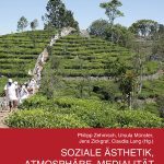 خرید و دانلود نسخه کامل کتاب Soziale Ästhetik, Atmosphäre, Medialität. Beiträge aus der Ethnologie