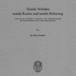 خرید و دانلود نسخه کامل کتاب Soziale Schäden, soziale Kosten und soziale Sicherung: Argumente für ein Modell zur Integration aller Ausgleichsleistungen für Personenschäden in das soziale Sicherungssystem