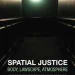 خرید و دانلود نسخه کامل کتاب Spatial Justice: Body, Lawscape, Atmosphere