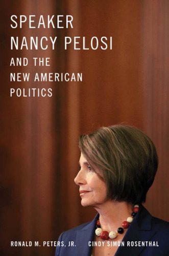 خرید و دانلود نسخه کامل کتاب Speaker Nancy Pelosi and the New American Politics_68e9d933d58de.jpeg خرید و دانلود نسخه کامل کتاب Speaker Nancy Pelosi and the New American Politics