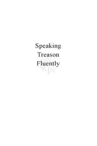 خرید و دانلود نسخه کامل کتاب Speaking Treason Fluently: Anti-Racist Reflections From an Angry White Male_68e632e34c9fd.jpeg خرید و دانلود نسخه کامل کتاب Speaking Treason Fluently: Anti-Racist Reflections From an Angry White Male