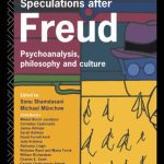 خرید و دانلود نسخه کامل کتاب Speculations After Freud: Psychoanalysis, Philosophy and Culture