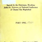 خرید و دانلود نسخه کامل کتاب Speech by the Chairman, Mwalimu Julius K. Nyerere, at National Conference of Chama Cha Mapinduzi. Dar es Salaam, 15th August 1985