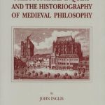 خرید و دانلود نسخه کامل کتاب Spheres of Philosophical Inquiry and the Historiography of Medieval Philosophy