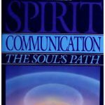 خرید و دانلود نسخه کامل کتاب Spirit communication; The soul’s path