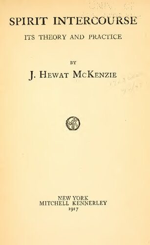 خرید و دانلود نسخه کامل کتاب Spirit intercourse, its theory and practice_68e2d8863c2ac.jpeg خرید و دانلود نسخه کامل کتاب Spirit intercourse, its theory and practice