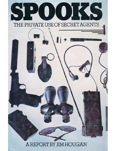 خرید و دانلود نسخه کامل کتاب Spooks : The Haunting of America – The Private Use of Secret Agents_68e8c618a52cf.jpeg خرید و دانلود نسخه کامل کتاب Spooks : The Haunting of America – The Private Use of Secret Agents