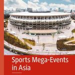خرید و دانلود نسخه کامل کتاب Sports Mega-Events in Asia