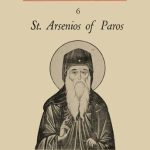 خرید و دانلود نسخه کامل کتاب St. Arsenios of Paros: Remarkable confessor, spiritual guide, educator, ascetic, miracle-worker, and healer, An account of his life, character, message and miracles