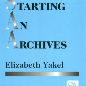 خرید و دانلود نسخه کامل کتاب Starting An Archives