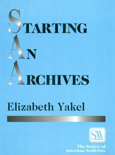 خرید و دانلود نسخه کامل کتاب Starting An Archives_68e3a0040b7e3.jpeg خرید و دانلود نسخه کامل کتاب Starting An Archives