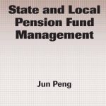 خرید و دانلود نسخه کامل کتاب State and Local Pension Fund Management (Public Administration and Public Policy)