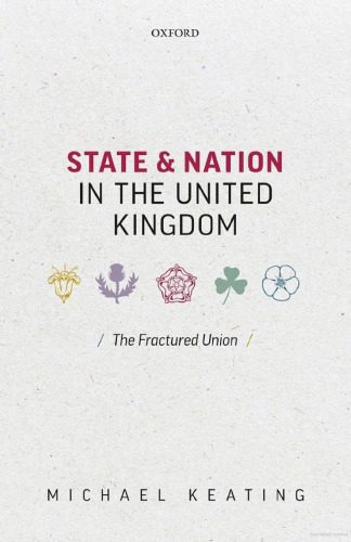 خرید و دانلود نسخه کامل کتاب State and Nation in the United Kingdom: The Fractured Union_68f668425e16c.jpeg خرید و دانلود نسخه کامل کتاب State and Nation in the United Kingdom: The Fractured Union