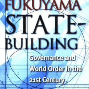 خرید و دانلود نسخه کامل کتاب State-Building: Governance and World Order in the 21st Century