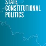 خرید و دانلود نسخه کامل کتاب State Constitutional Politics: Governing by Amendment in the American States
