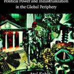 خرید و دانلود نسخه کامل کتاب State-Directed Development: Political Power and Industrialization in the Global Periphery