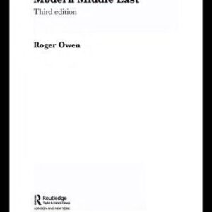 خرید و دانلود نسخه کامل کتاب State, Power and Politics in the Making of the Modern Middle East 3rd edition