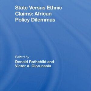 خرید و دانلود نسخه کامل کتاب State Versus Ethnic Claims: African Policy Dilemmas