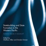 خرید و دانلود نسخه کامل کتاب Statebuilding and State Formation in the Western Pacific: Solomon Islands in Transition?
