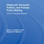 خرید و دانلود نسخه کامل کتاب Statecraft, Domestic Politics, and Foreign Policy Making: The El Chamizal Dispute