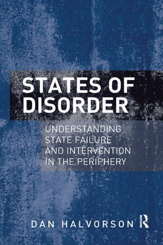 خرید و دانلود نسخه کامل کتاب States of Disorder: Understanding State Failure and Intervention in the Periphery_68e848afde15f.jpeg خرید و دانلود نسخه کامل کتاب States of Disorder: Understanding State Failure and Intervention in the Periphery