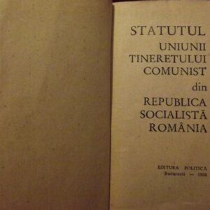 خرید و دانلود نسخه کامل کتاب Statutul Uniunii Tineretului Comunist din Republica Socialistă România