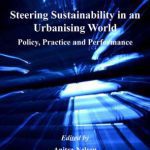 خرید و دانلود نسخه کامل کتاب Steering Sustainability in an Urbanizing World : Policy, Practice and Performance