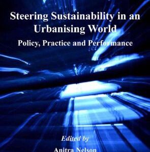 خرید و دانلود نسخه کامل کتاب Steering Sustainability in an Urbanizing World : Policy, Practice and Performance