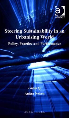 خرید و دانلود نسخه کامل کتاب Steering Sustainability in an Urbanizing World : Policy, Practice and Performance_68ea51bebe5cc.jpeg خرید و دانلود نسخه کامل کتاب Steering Sustainability in an Urbanizing World : Policy, Practice and Performance