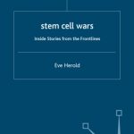 خرید و دانلود نسخه کامل کتاب Stem Cell Wars: Inside Stories from the Frontlines
