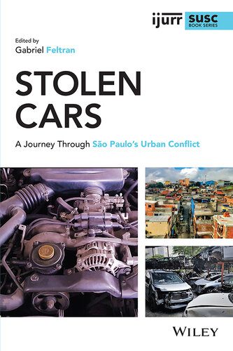 خرید و دانلود نسخه کامل کتاب Stolen Cars: A Journey Through São Paulo’s Urban Conflict_68f84acfc6e74.jpeg خرید و دانلود نسخه کامل کتاب Stolen Cars: A Journey Through São Paulo’s Urban Conflict