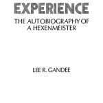 خرید و دانلود نسخه کامل کتاب Strange Experience ; the secrets of a hexenmeister