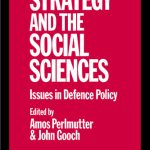 خرید و دانلود نسخه کامل کتاب Strategy and the Social Sciences: Issues in Defence Policy