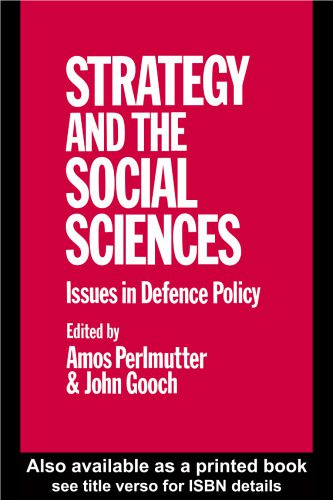 خرید و دانلود نسخه کامل کتاب Strategy and the Social Sciences: Issues in Defence Policy_68ea035c9b58f.jpeg خرید و دانلود نسخه کامل کتاب Strategy and the Social Sciences: Issues in Defence Policy